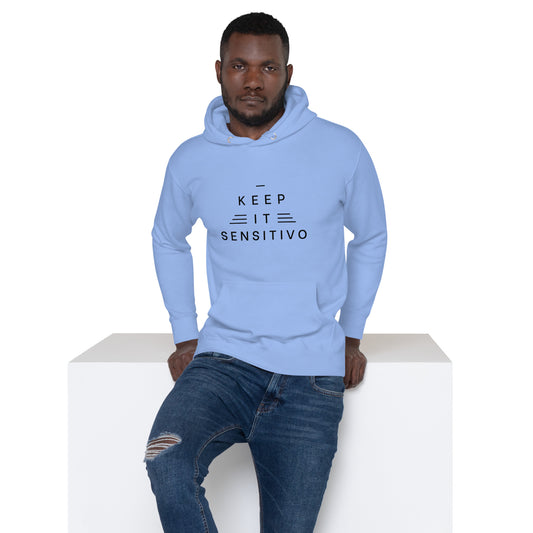 Keep It Sensitivo 3 Unisex Hoodie