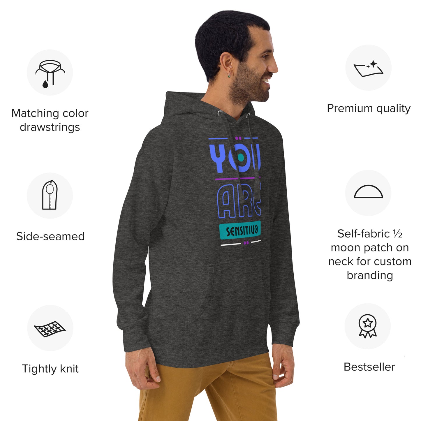 You Are Sensitivo 3 Unisex Hoodie
