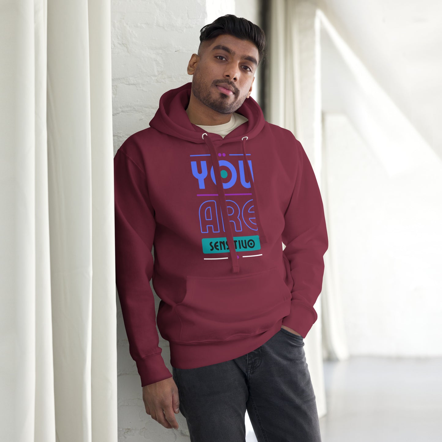 You Are Sensitivo 3 Unisex Hoodie