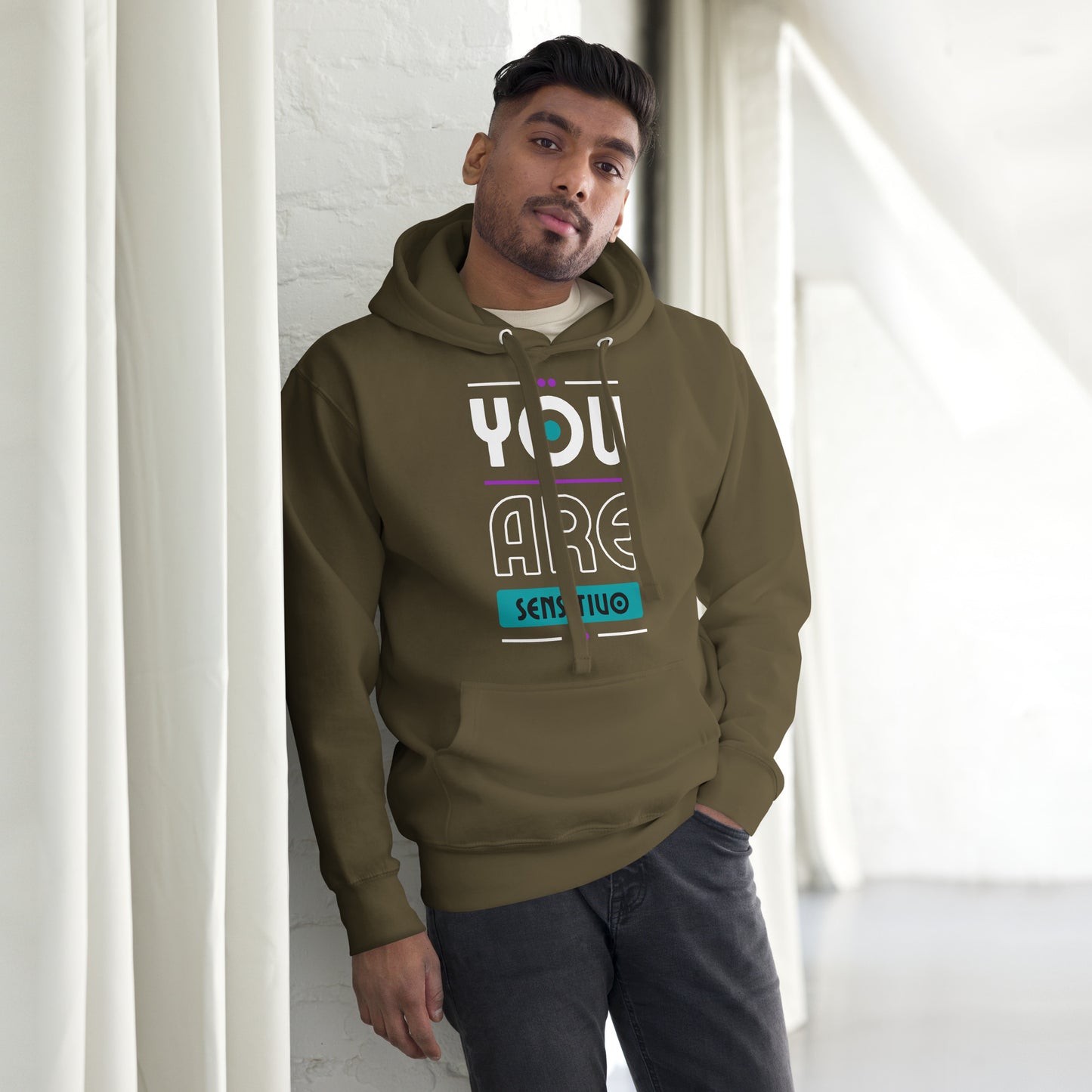 You are Sensitivo Unisex Hoodie