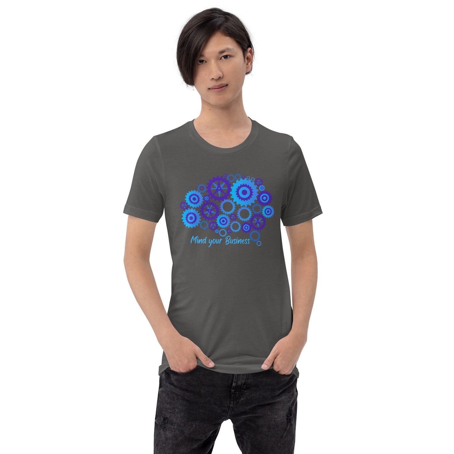 Mind Your Business Unisex t-shirt