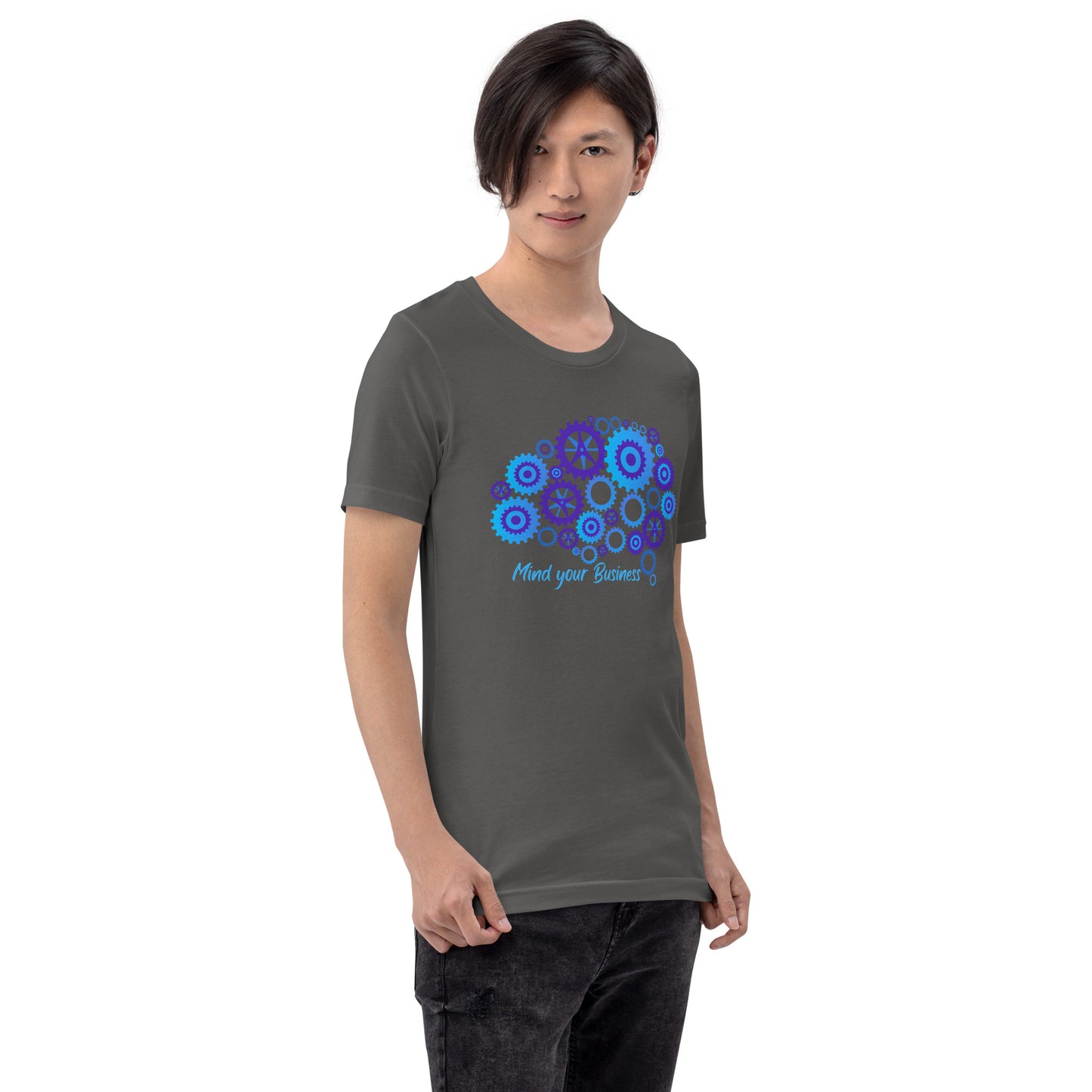 Mind Your Business Unisex t-shirt
