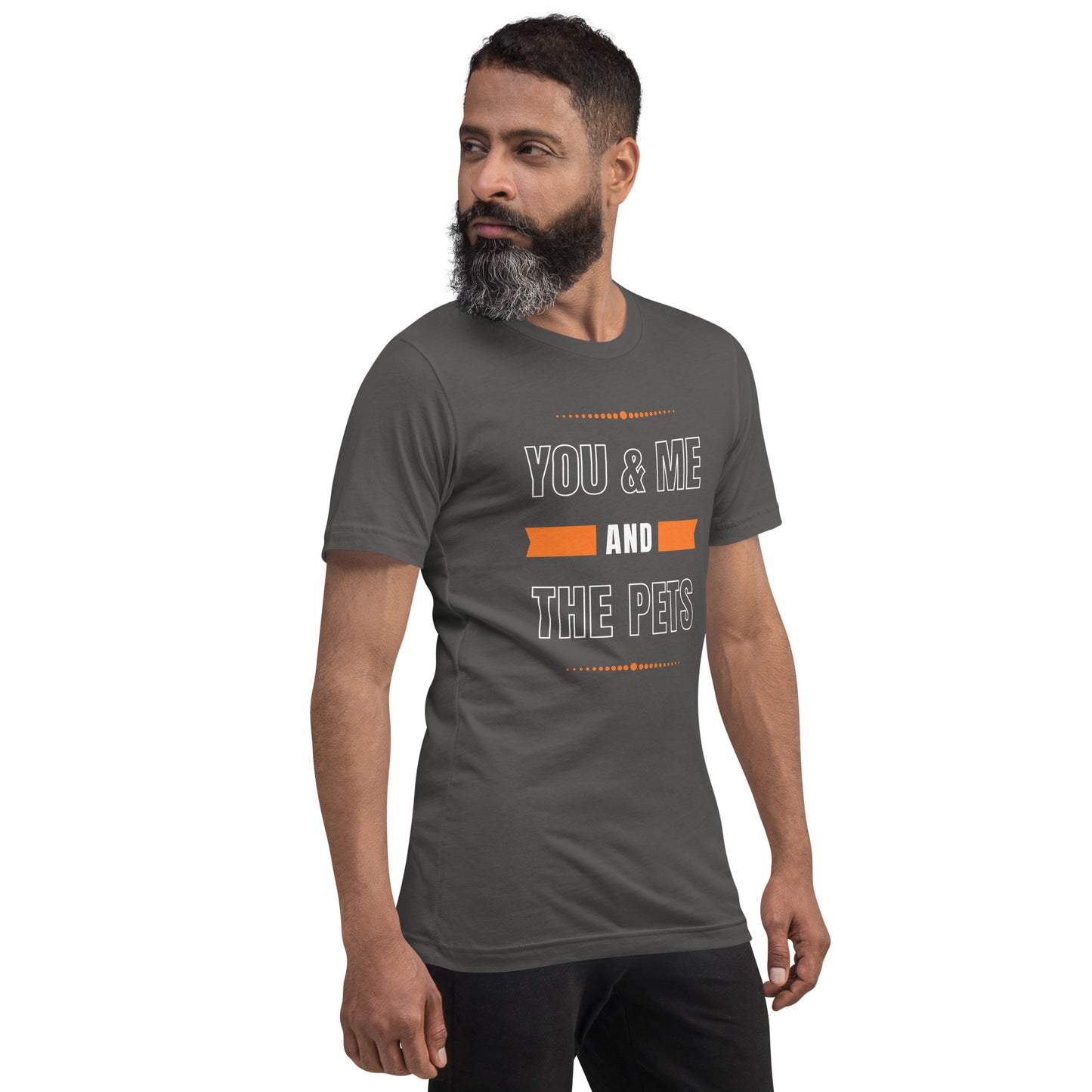 You & Me and the Pets Unisex t-shirt