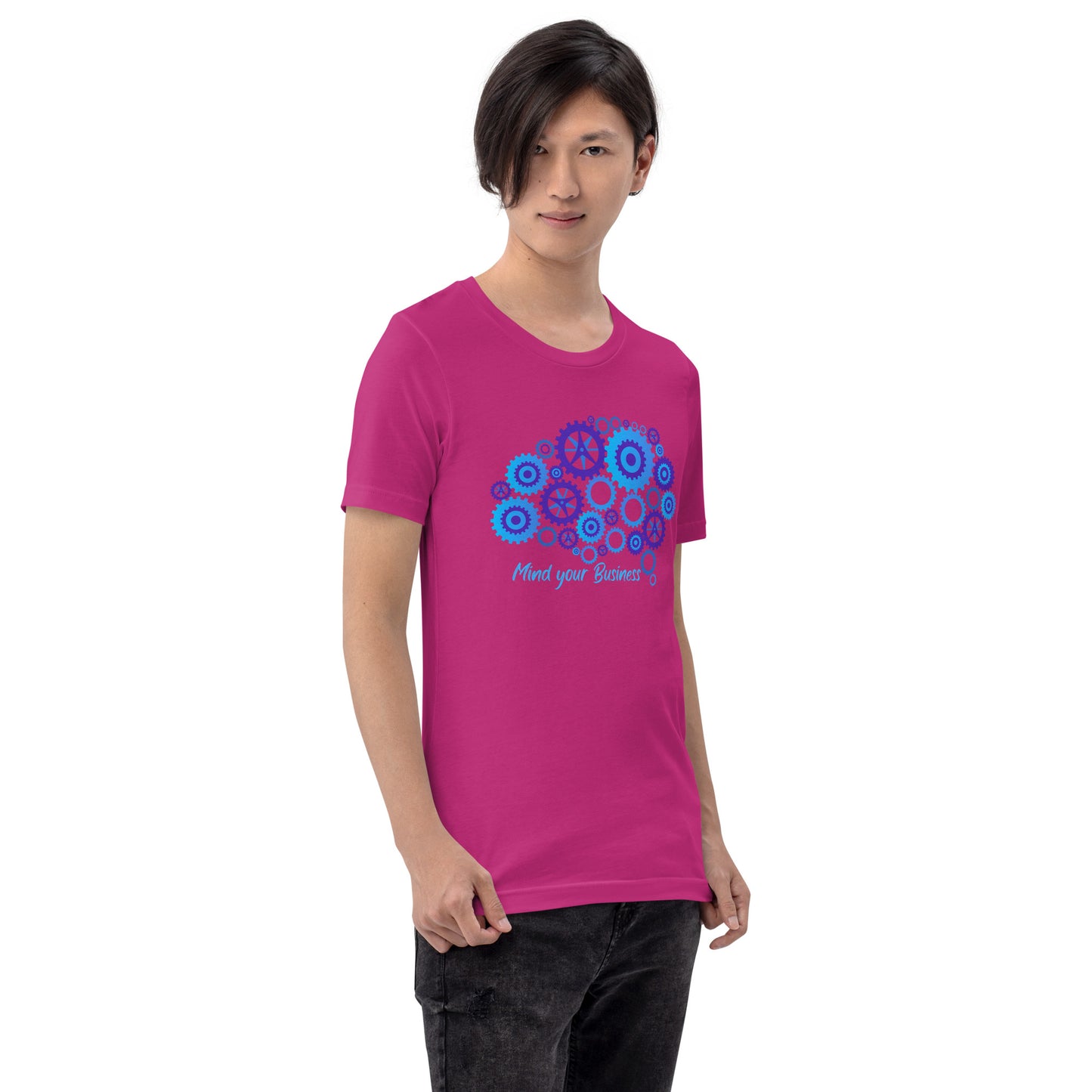 Mind Your Business Unisex t-shirt