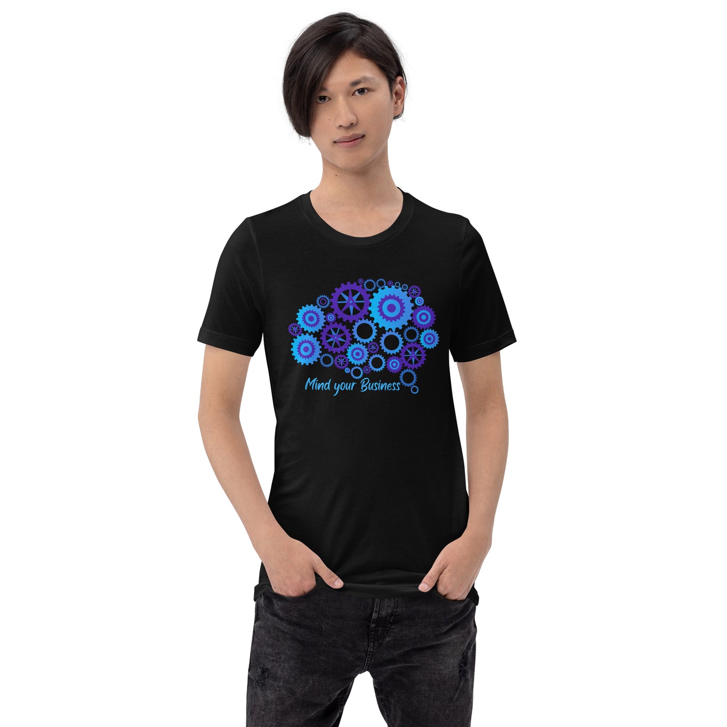 Mind Your Business Unisex t-shirt