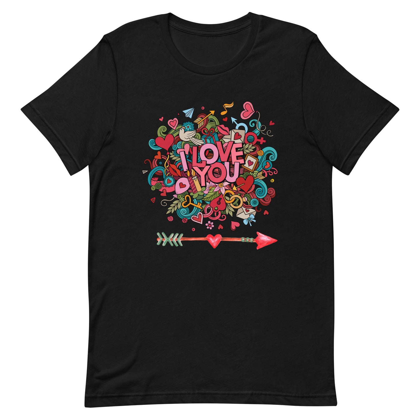 I love You Unisex t-shirt