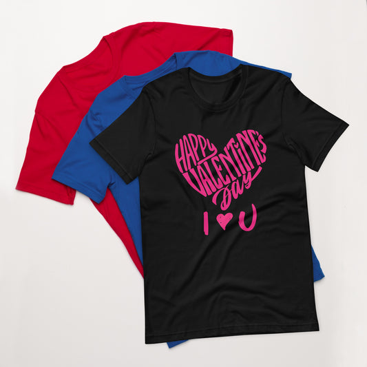 Happy Valentine's Day 4 Unisex t-shirt