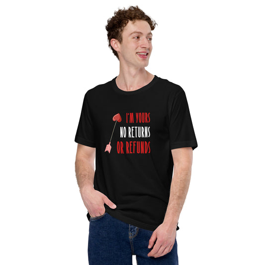 I'm Yours Unisex t-shirt
