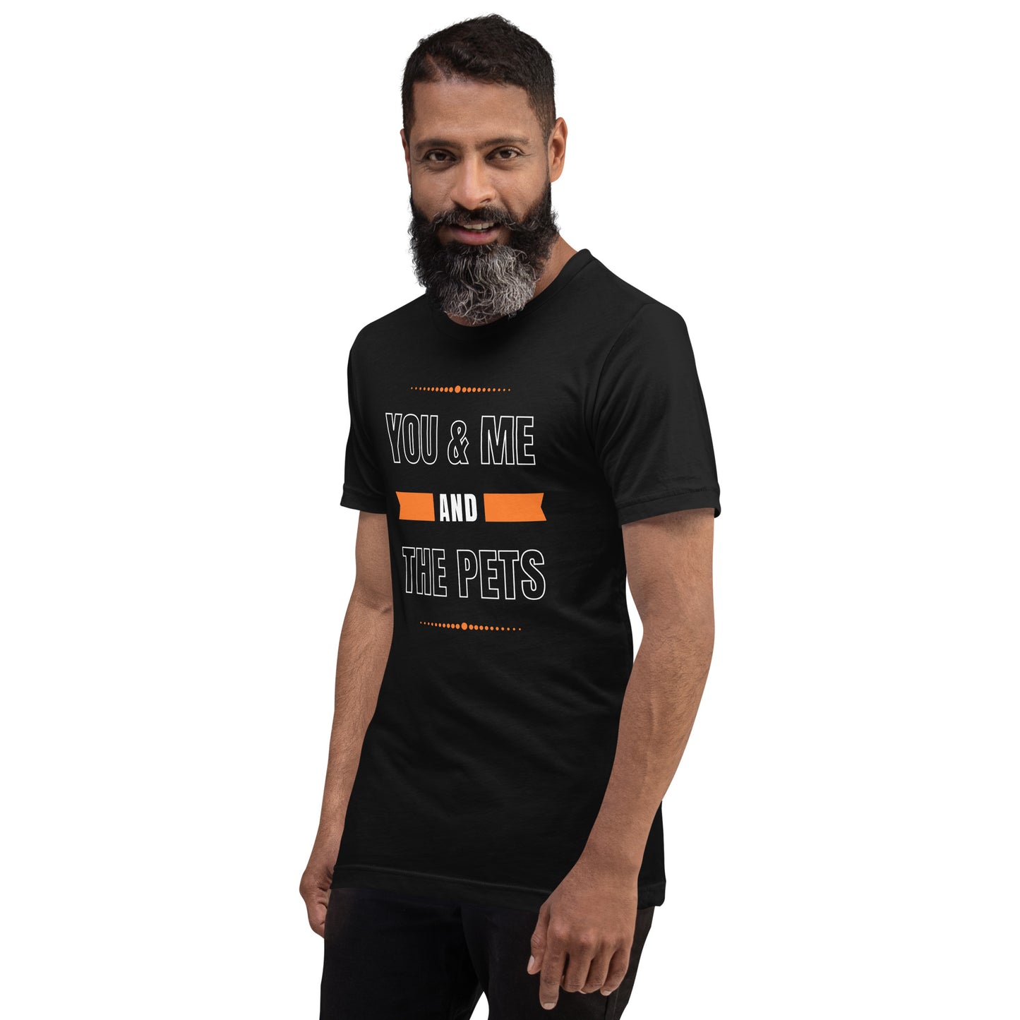 You & Me and the Pets Unisex t-shirt