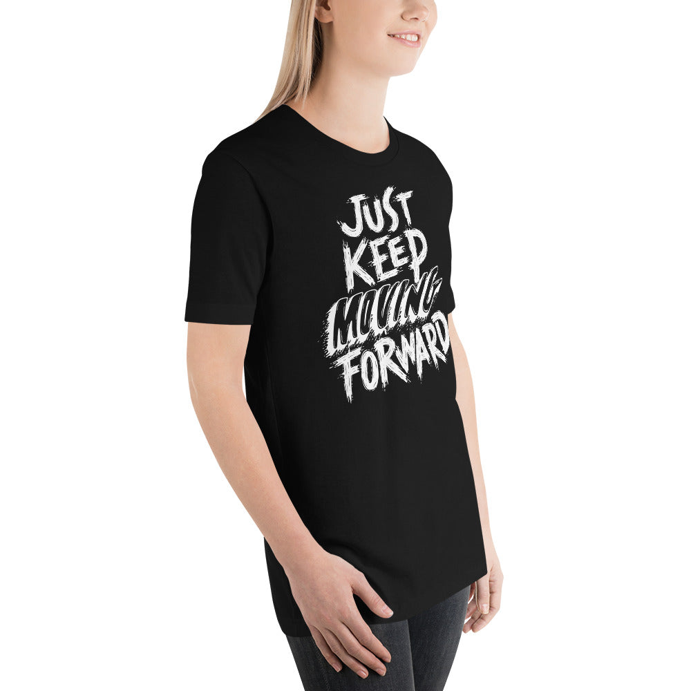 Moving Forward Unisex t-shirt