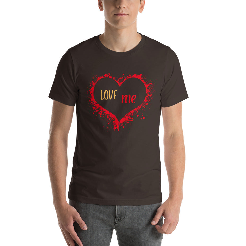 Love Me Unisex t-shirt