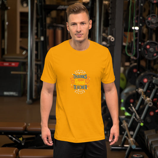 Thanks Teacher Unisex t-shirt