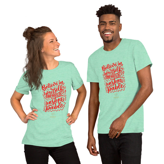 Believe Unisex t-shirt