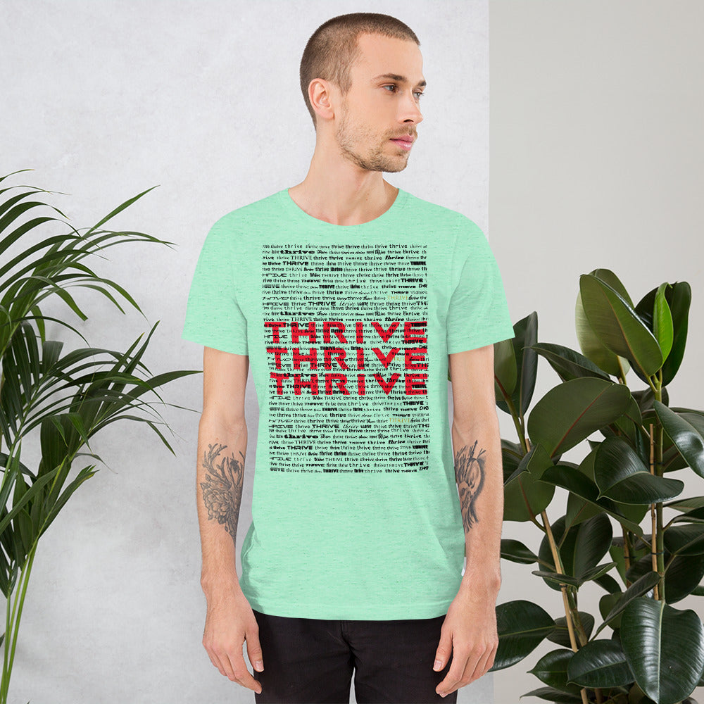 Thrive 6 Unisex t-shirt