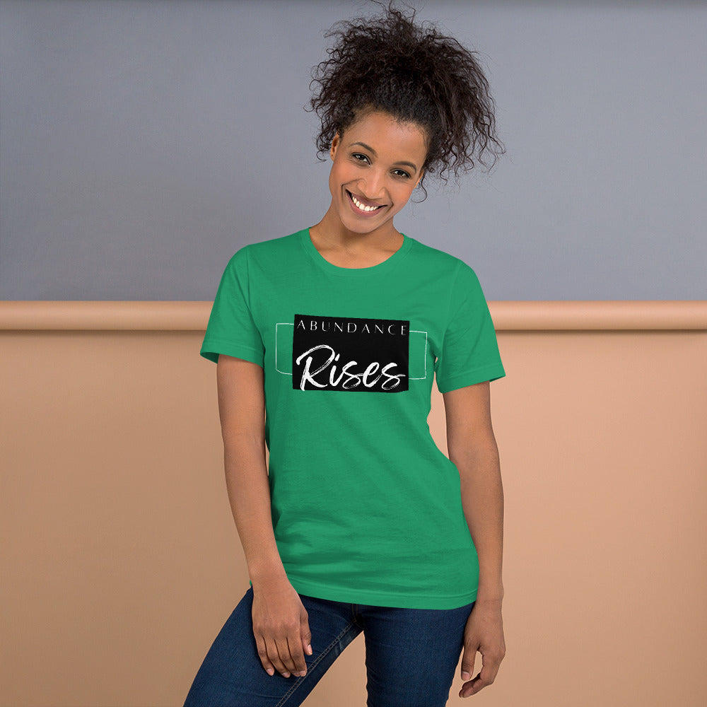 Abundance Rises Unisex t-shirt