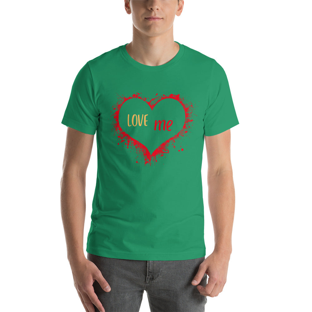 Love Me Unisex t-shirt
