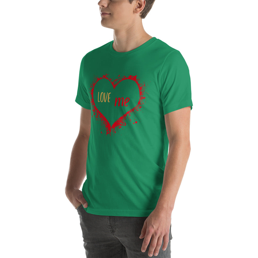 Love Me Unisex t-shirt