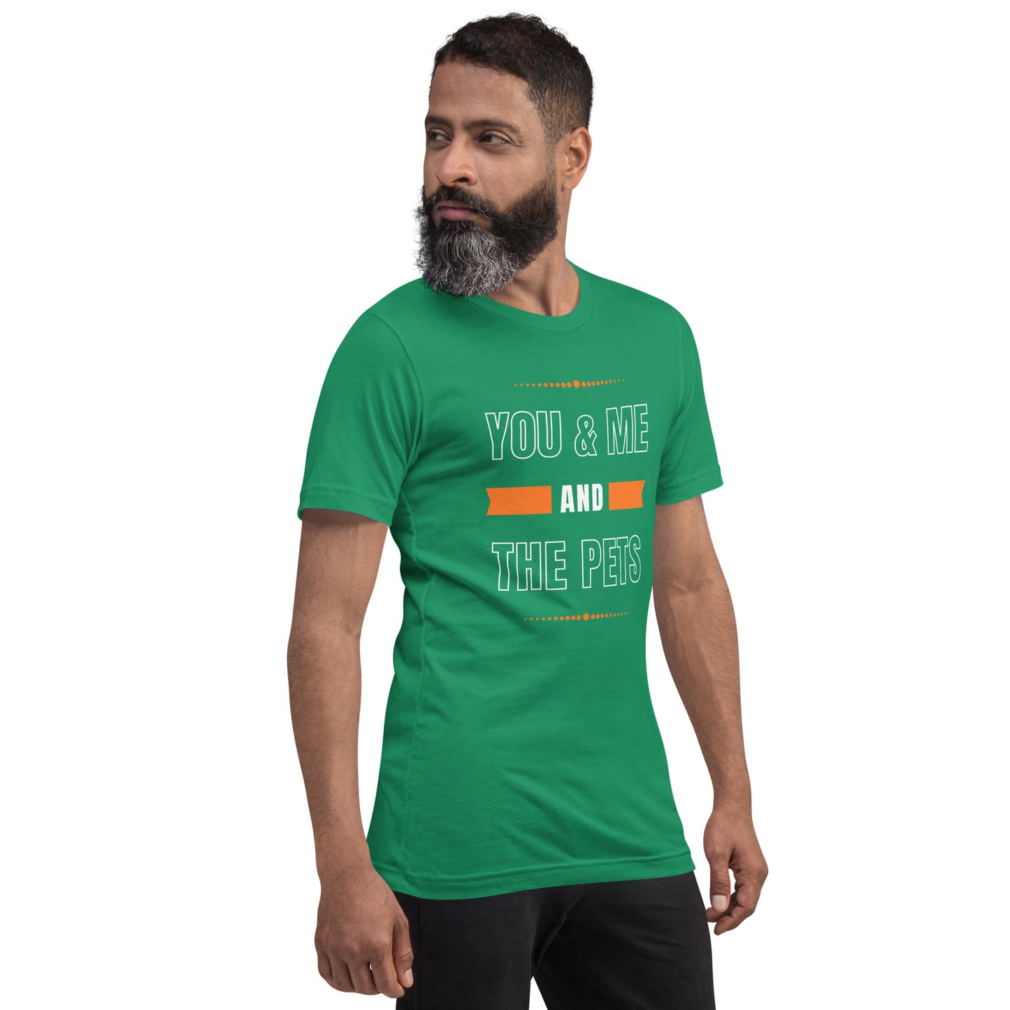 You & Me and the Pets Unisex t-shirt