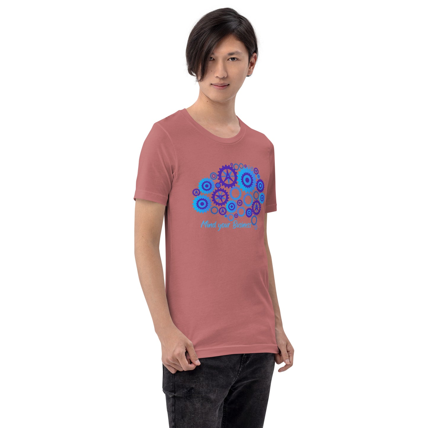 Mind Your Business Unisex t-shirt