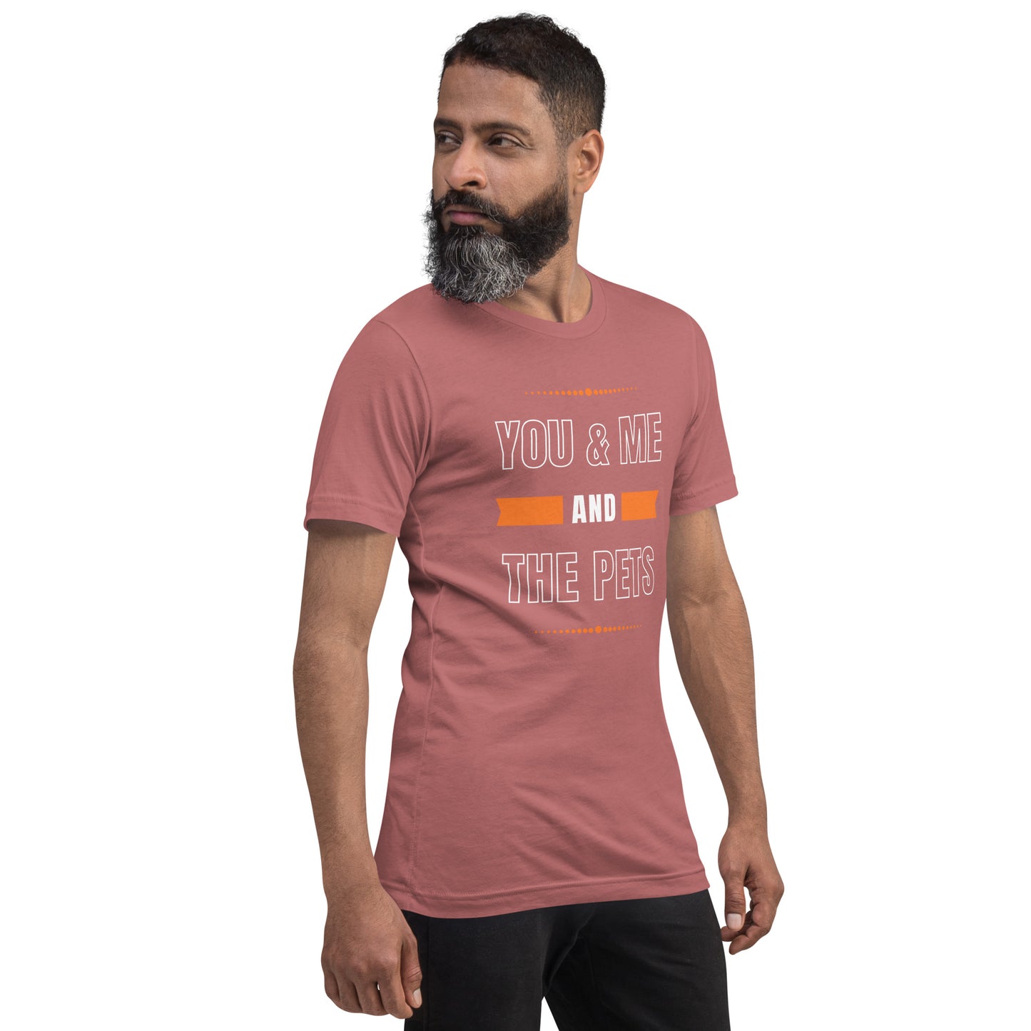 You & Me and the Pets Unisex t-shirt