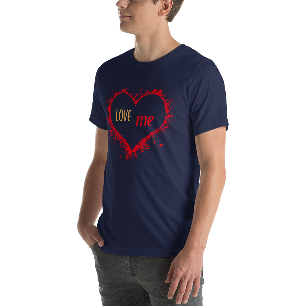 Love Me Unisex t-shirt