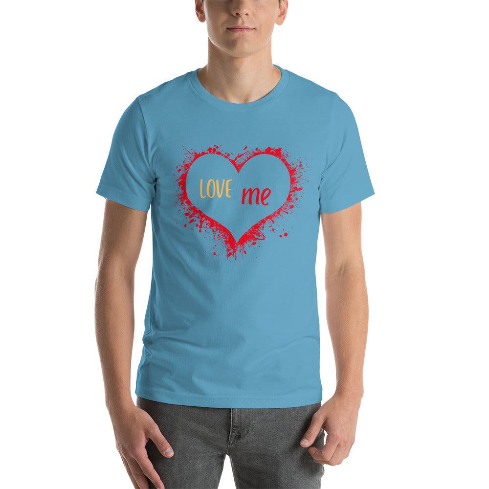 Love Me Unisex t-shirt