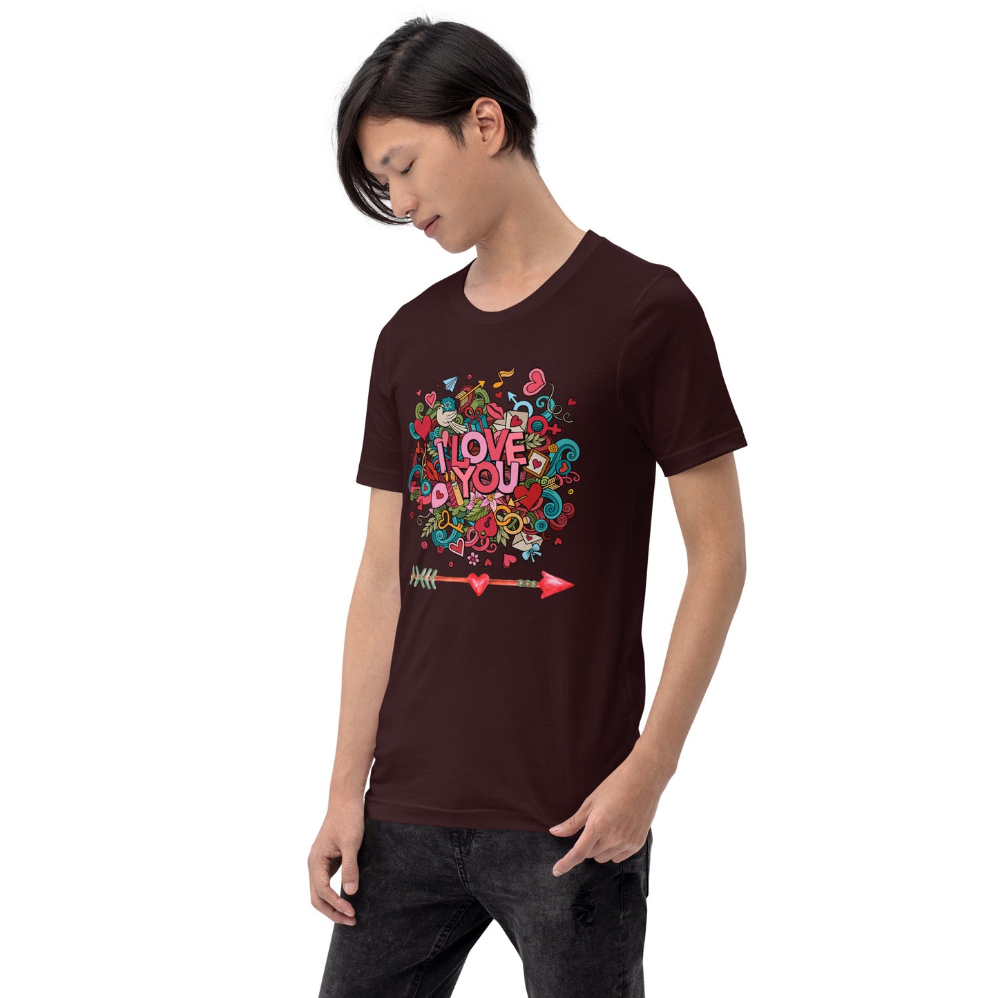 I love You Unisex t-shirt