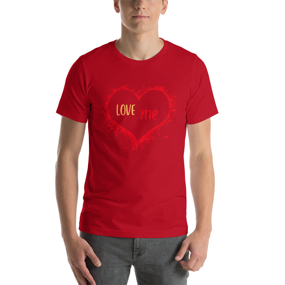 Love Me Unisex t-shirt