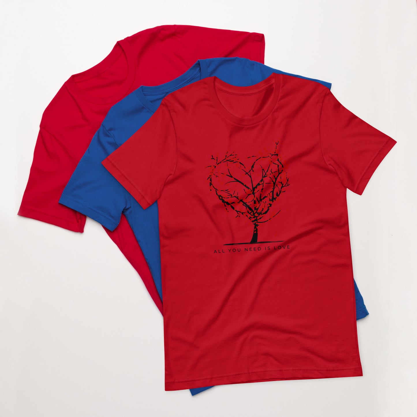 All you need is love 2 Unisex t-shirt