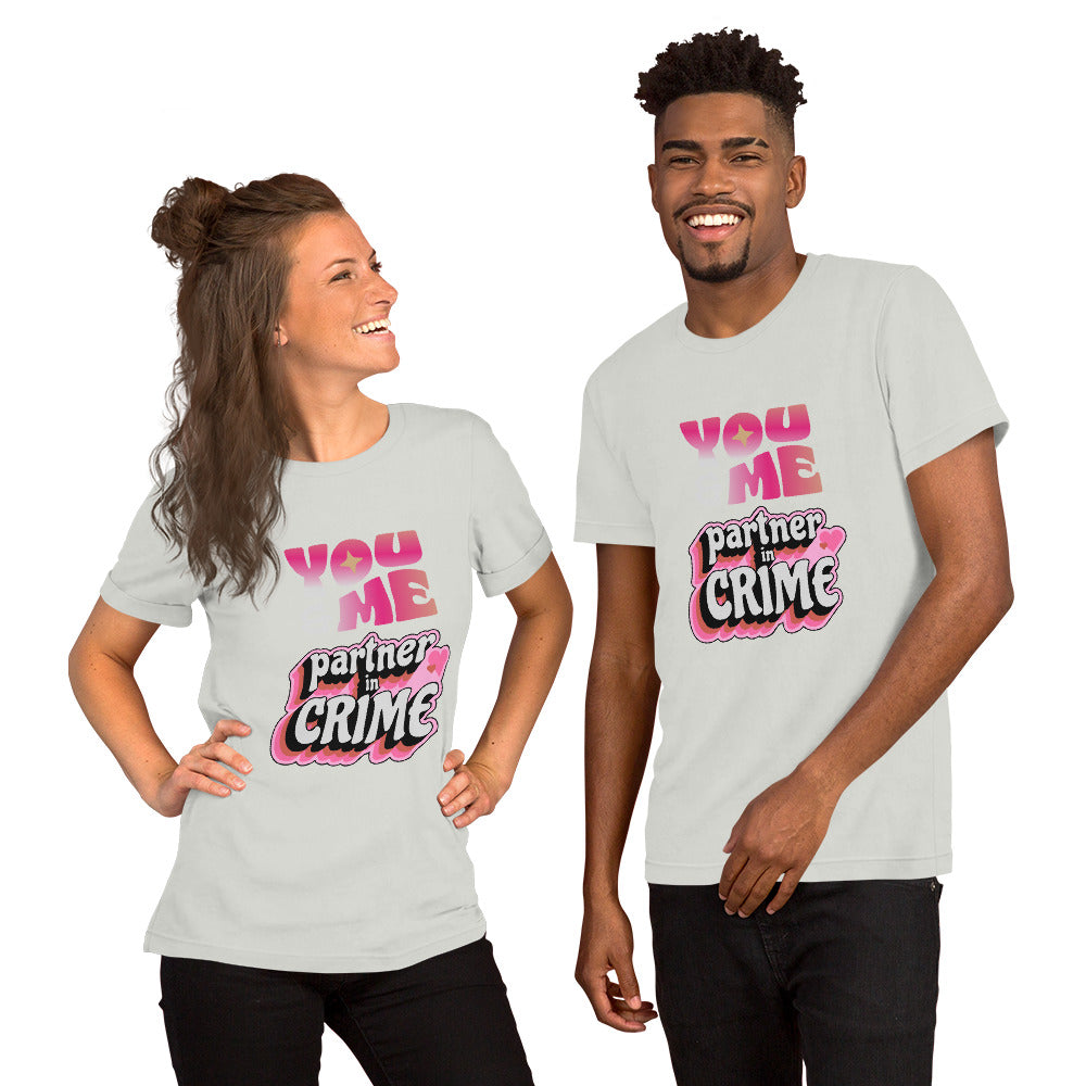 Partner in Crime Unisex t-shirt