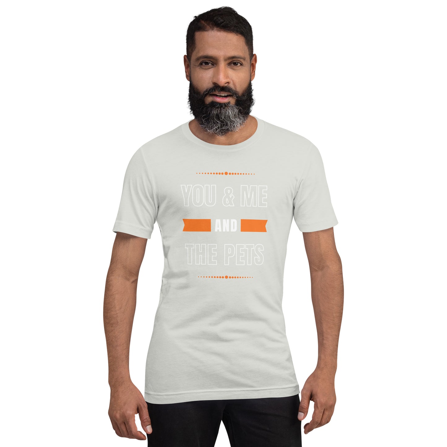 You & Me and the Pets Unisex t-shirt