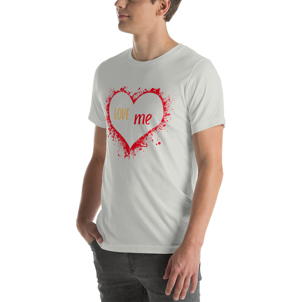 Love Me Unisex t-shirt