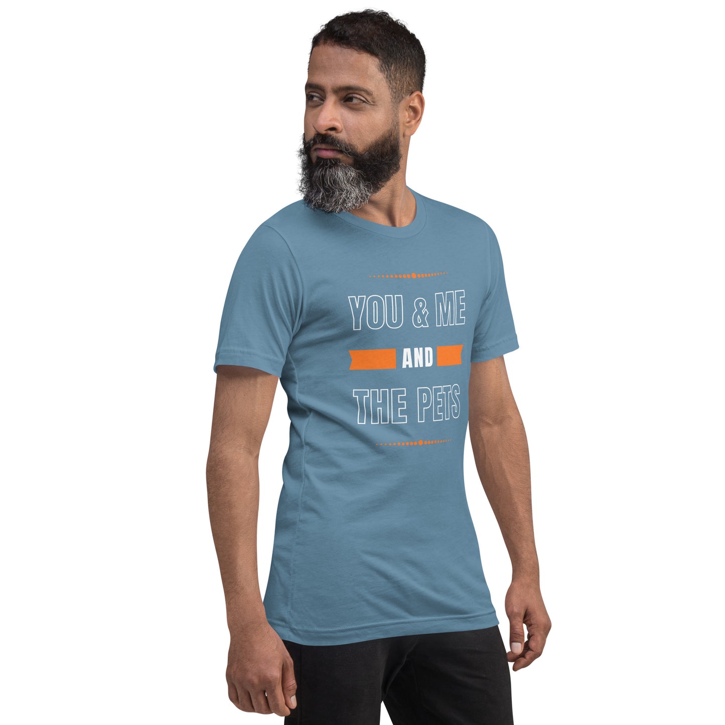 You & Me and the Pets Unisex t-shirt