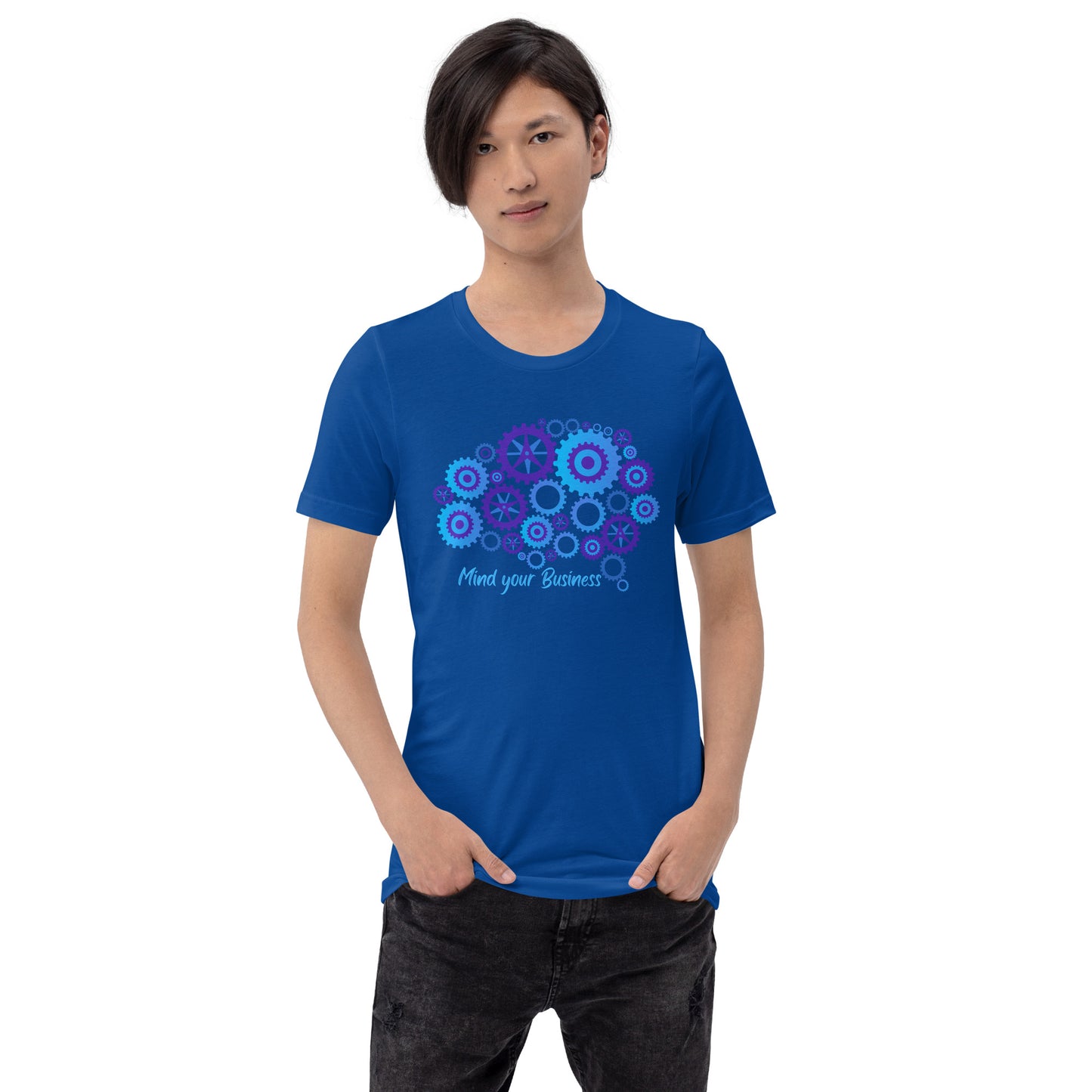 Mind Your Business Unisex t-shirt