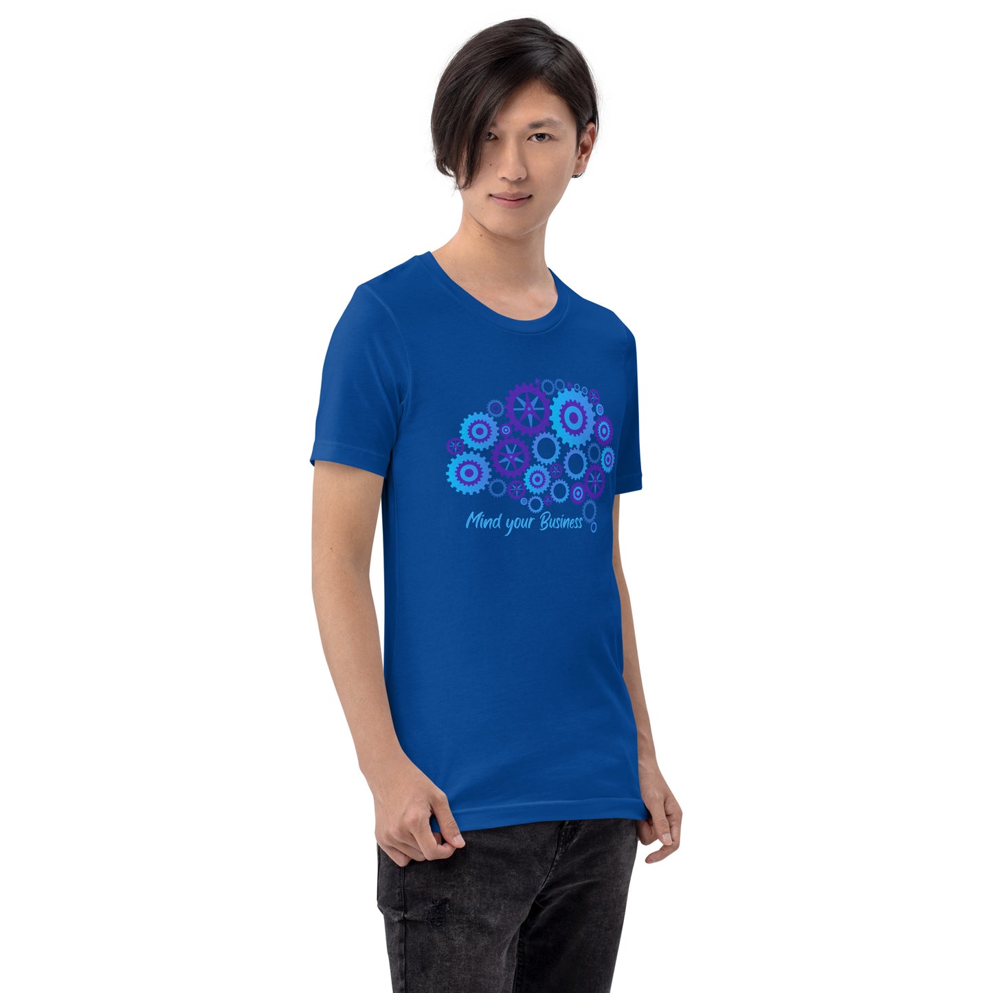 Mind Your Business Unisex t-shirt