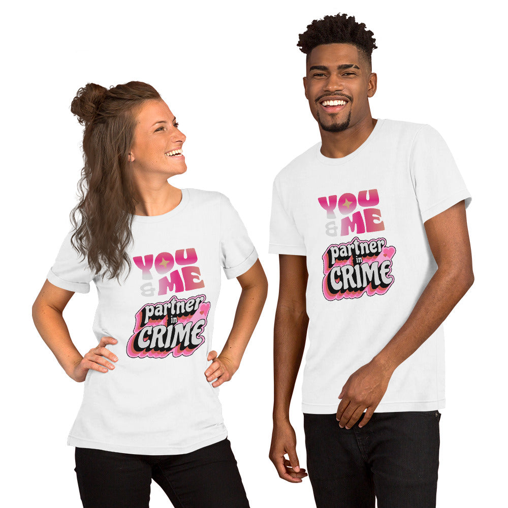 Partner in Crime Unisex t-shirt
