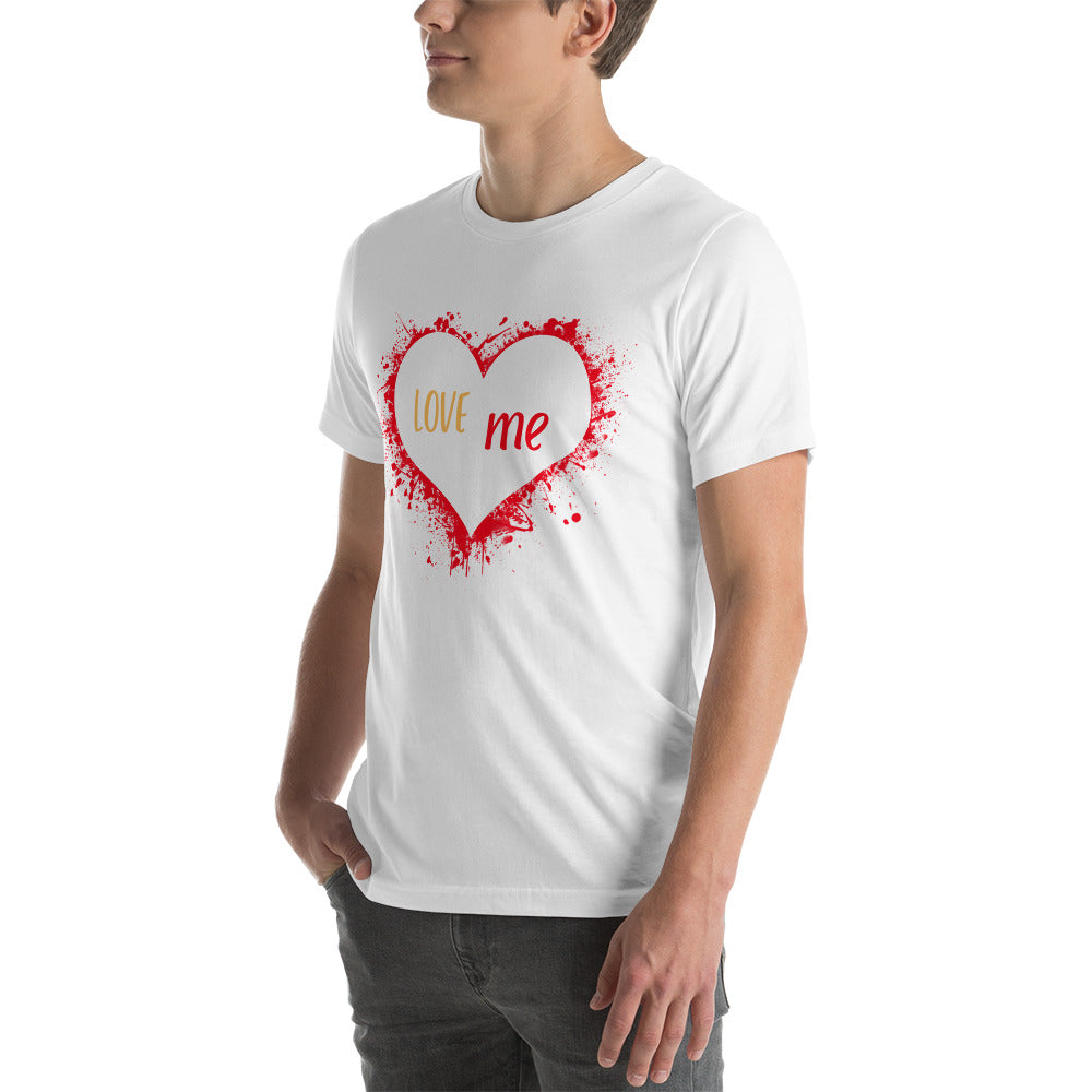 Love Me Unisex t-shirt
