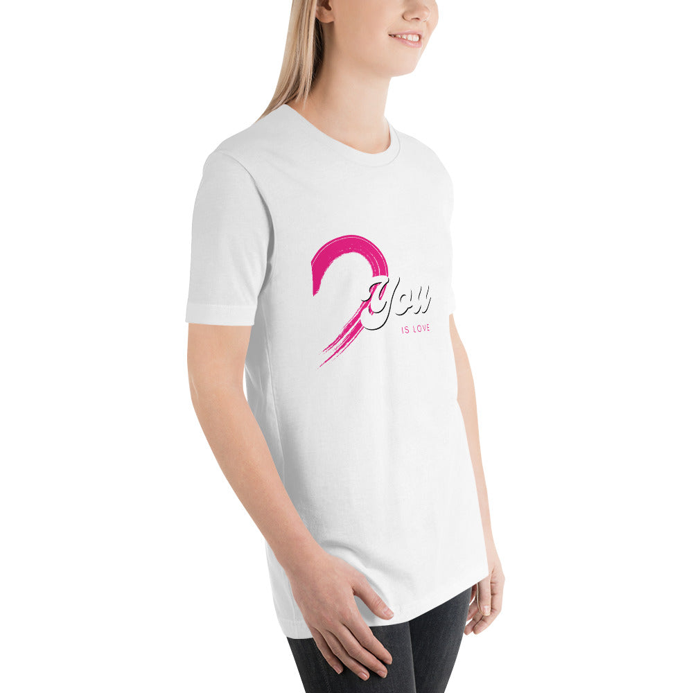 All You Need is Couple 2 Unisex t-shirt