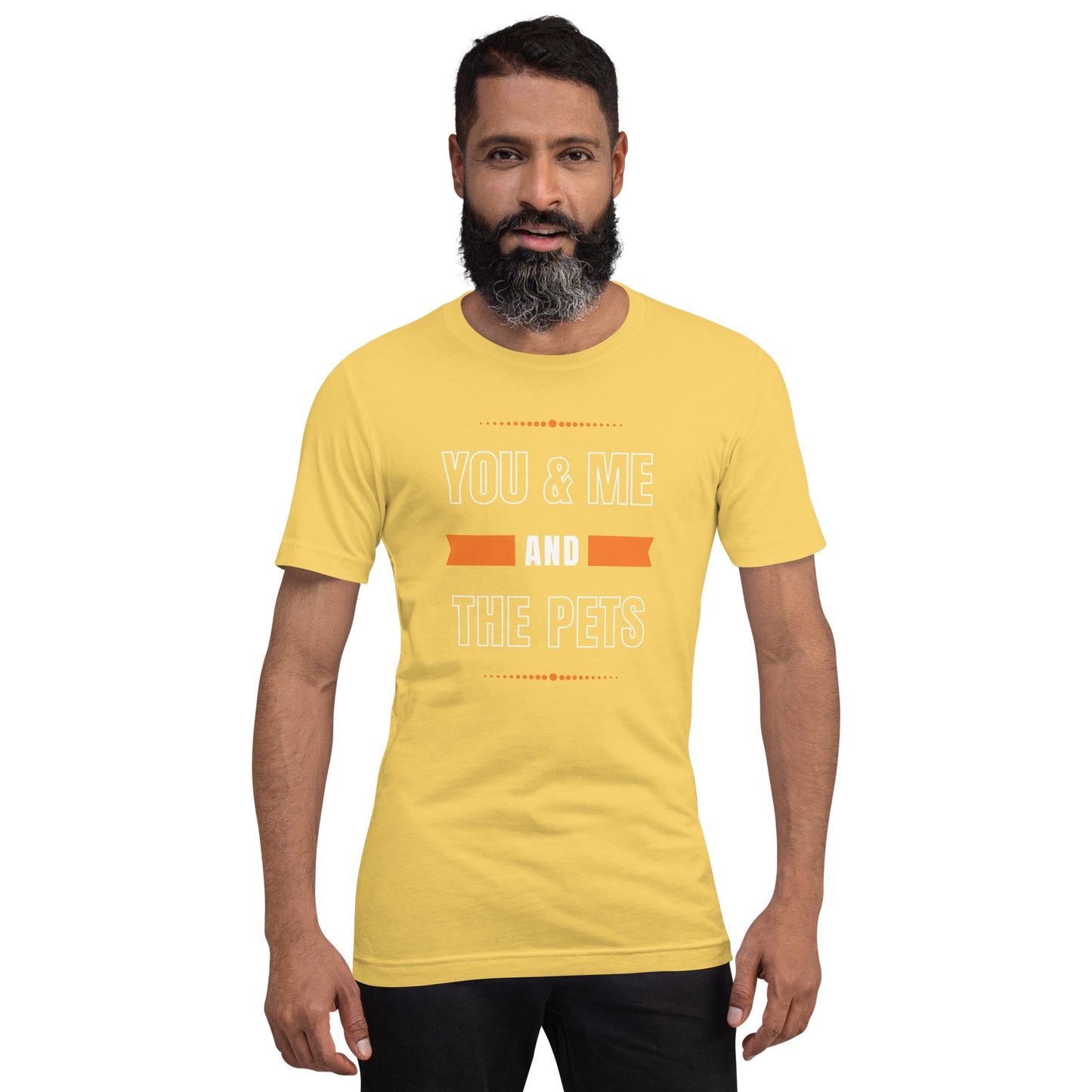 You & Me and the Pets Unisex t-shirt