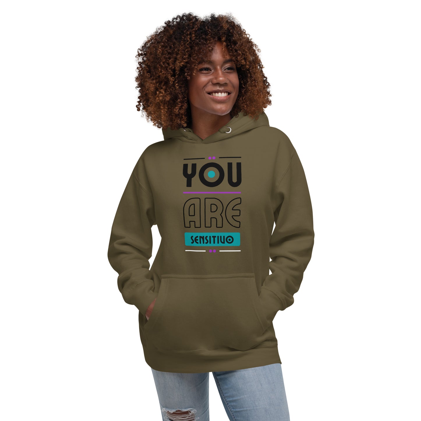 You Are Sensitivo 2 Unisex Hoodie