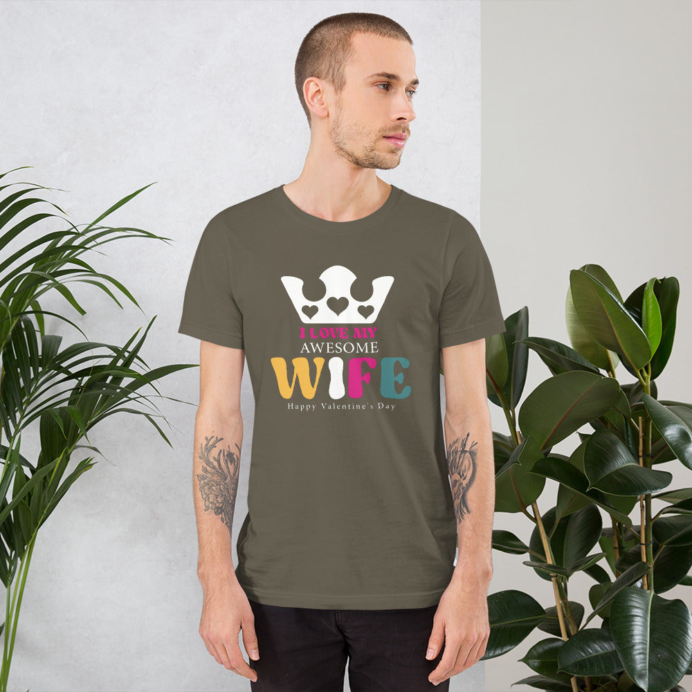 Love My Wife Unisex t-shirt