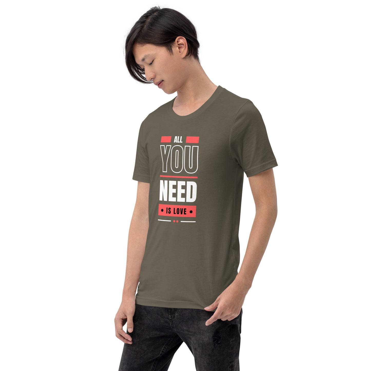 All You Need is Love 3 Unisex t-shirt