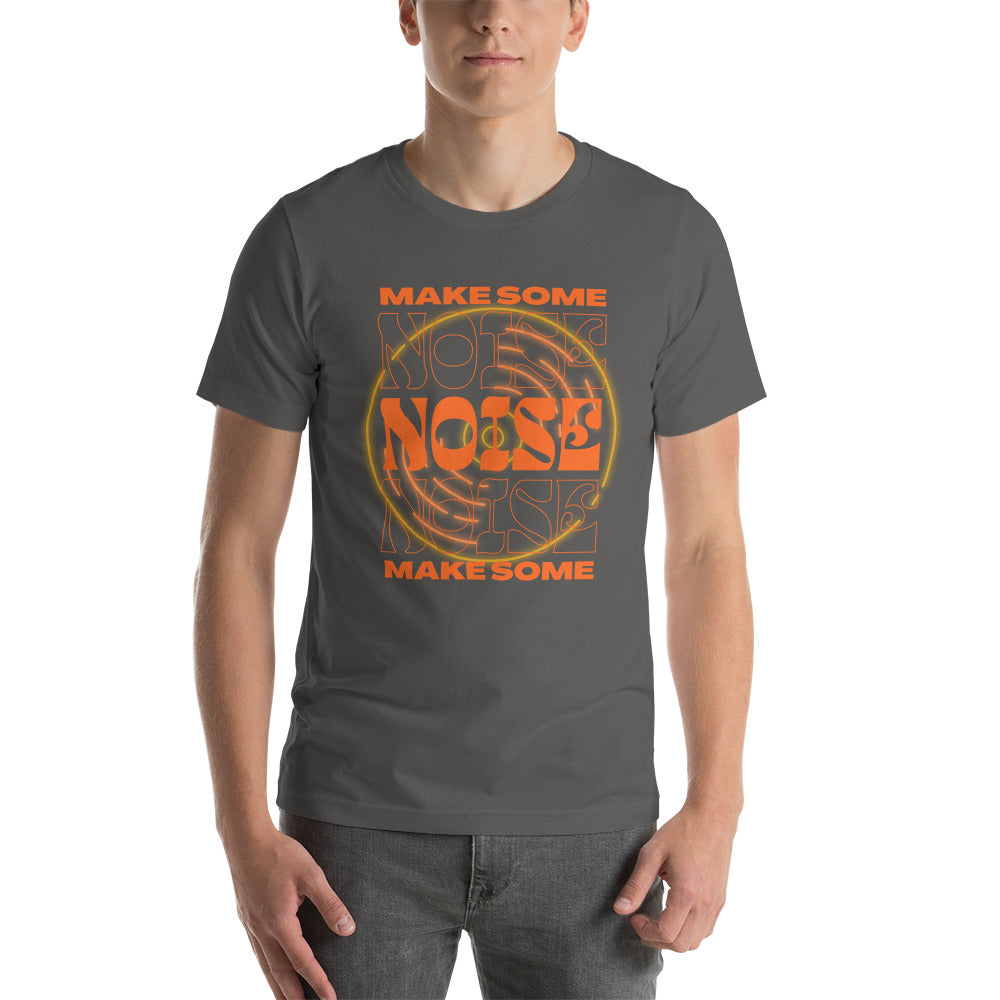 Make Some Noise Unisex t-shirt