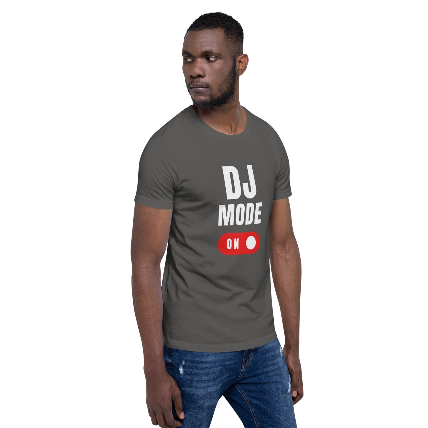 Dj Mode On 2 Unisex t-shirt