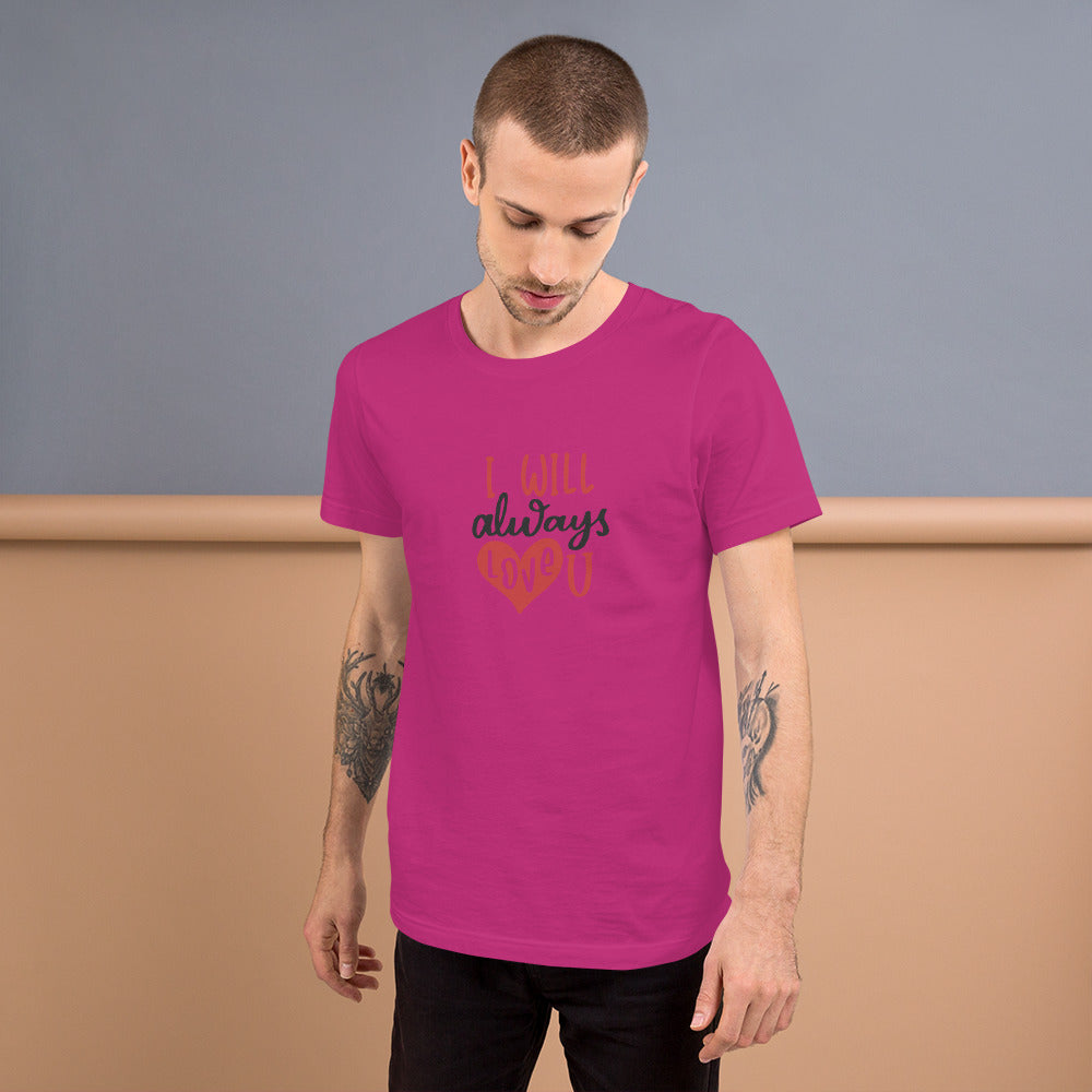 Always Unisex t-shirt