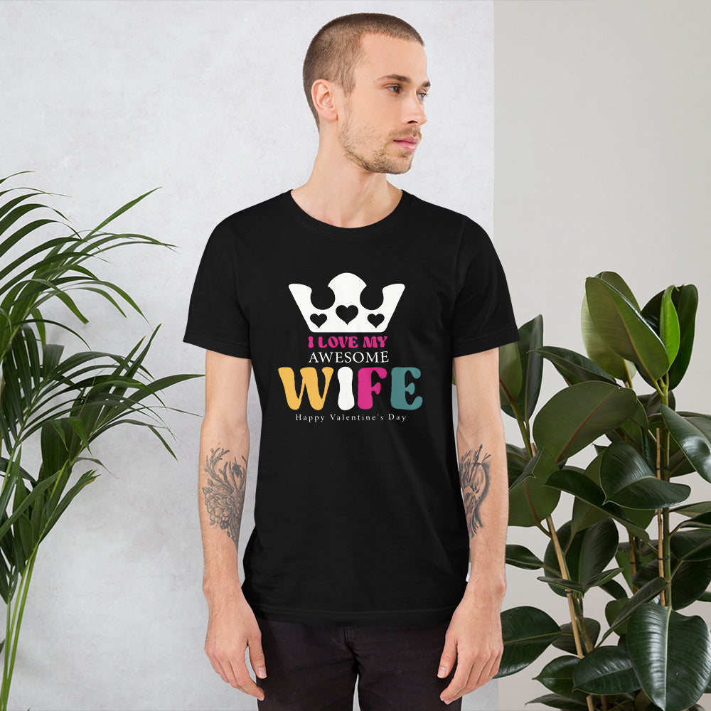 Love My Wife Unisex t-shirt