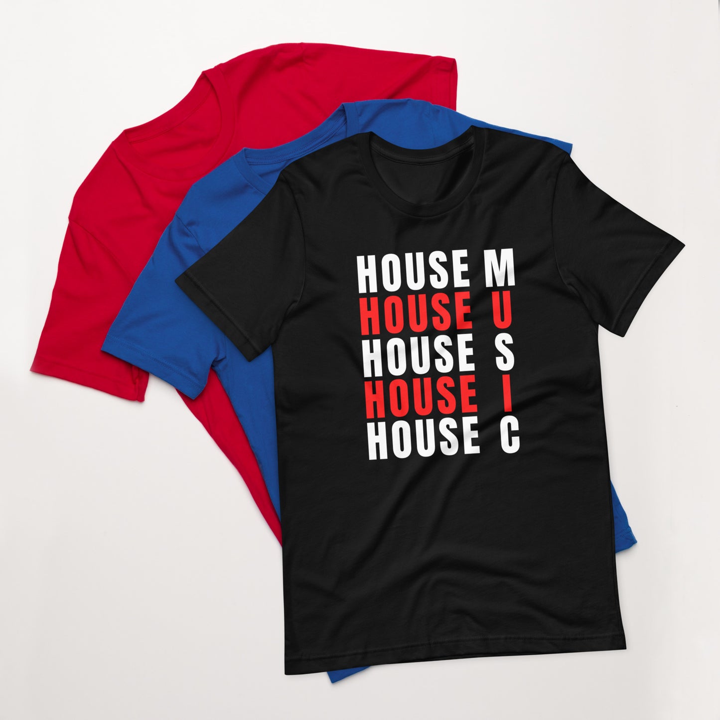 House Music Unisex t-shirt