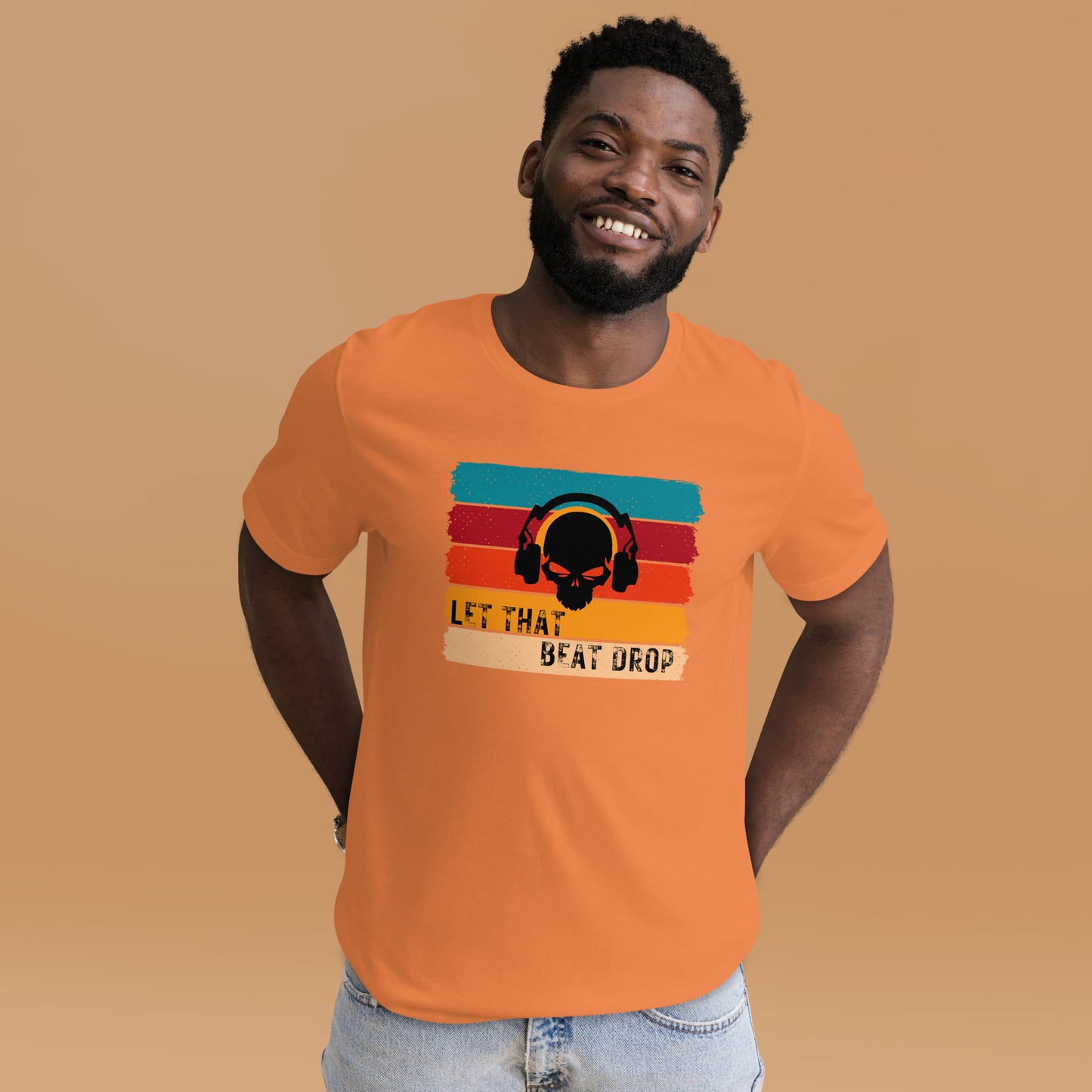 Let That Beat Drop Unisex t-shirt