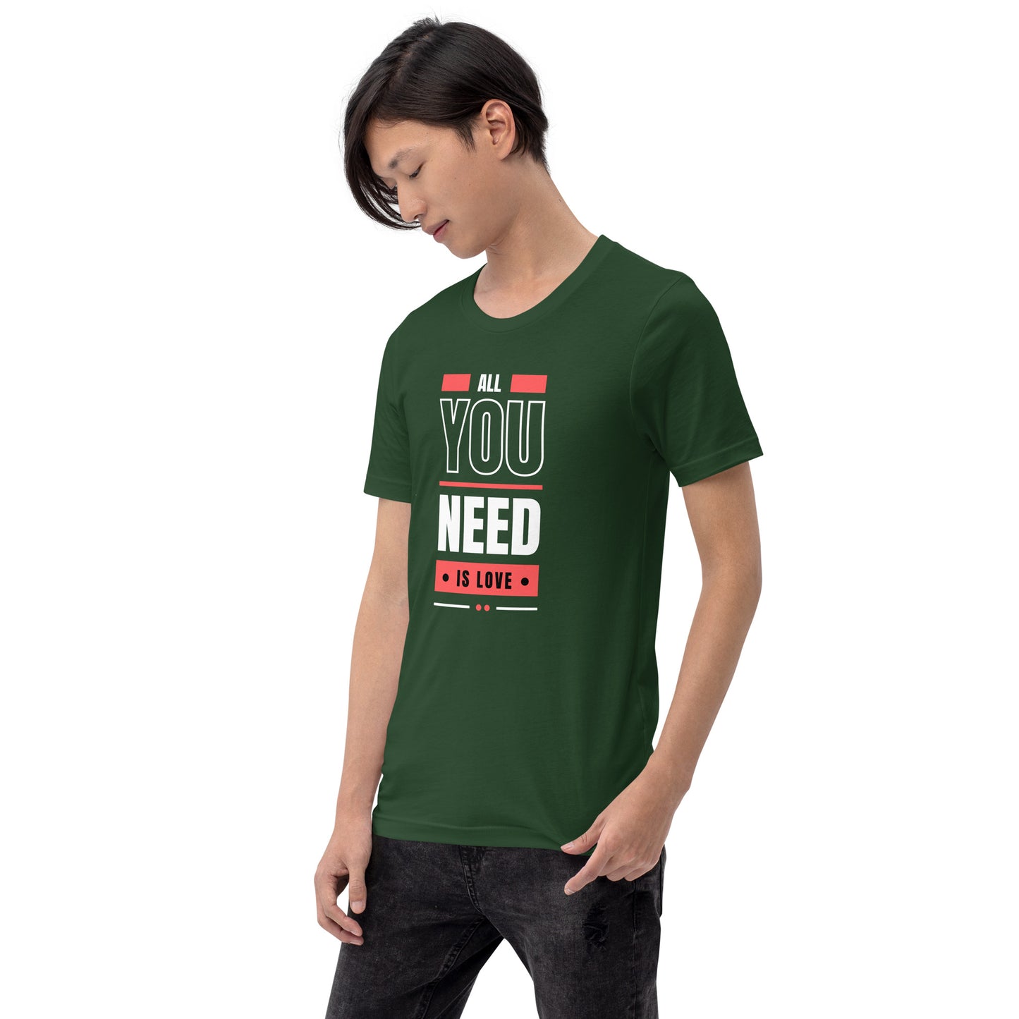 All You Need is Love 3 Unisex t-shirt