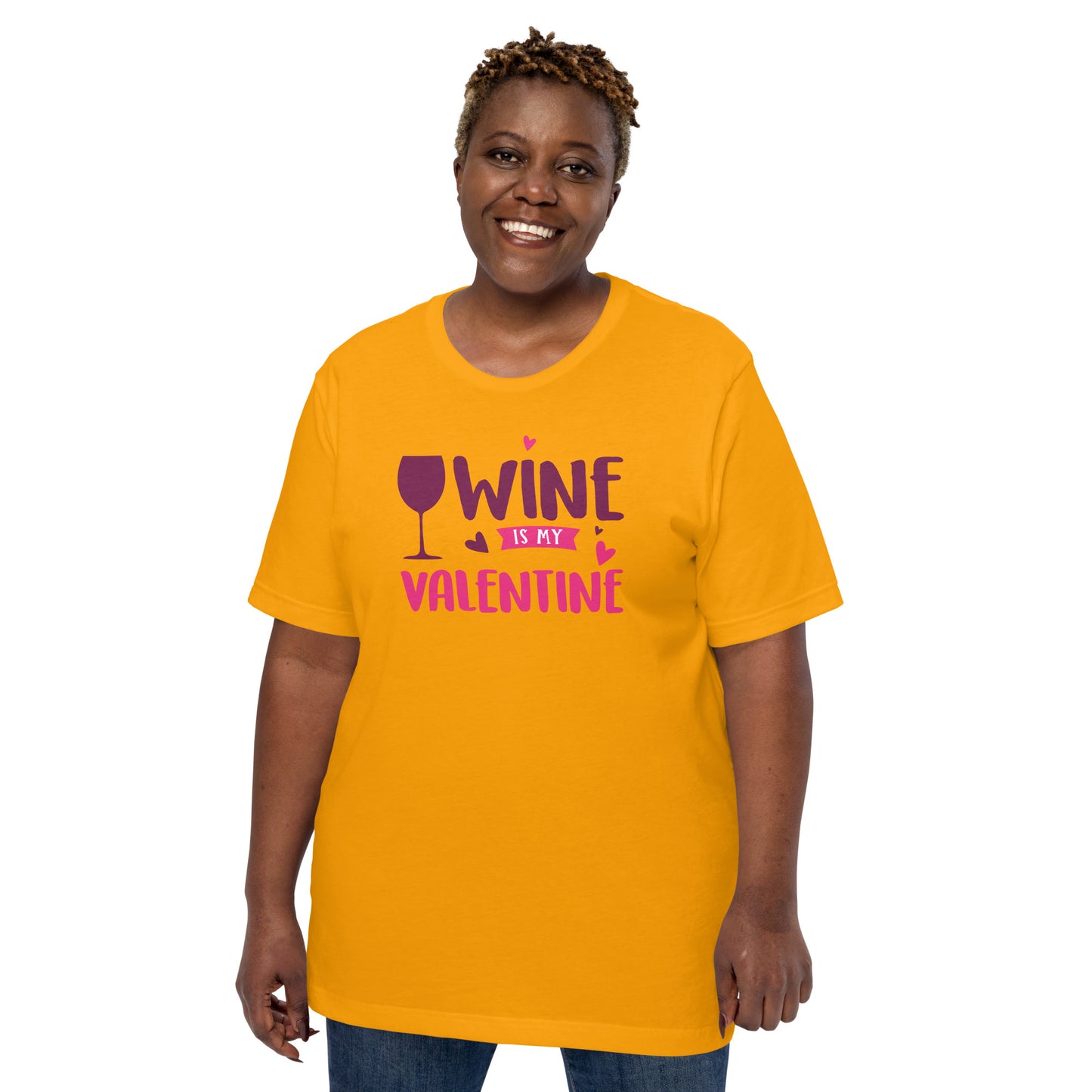 Wine is My Valentine Unisex t-shirt